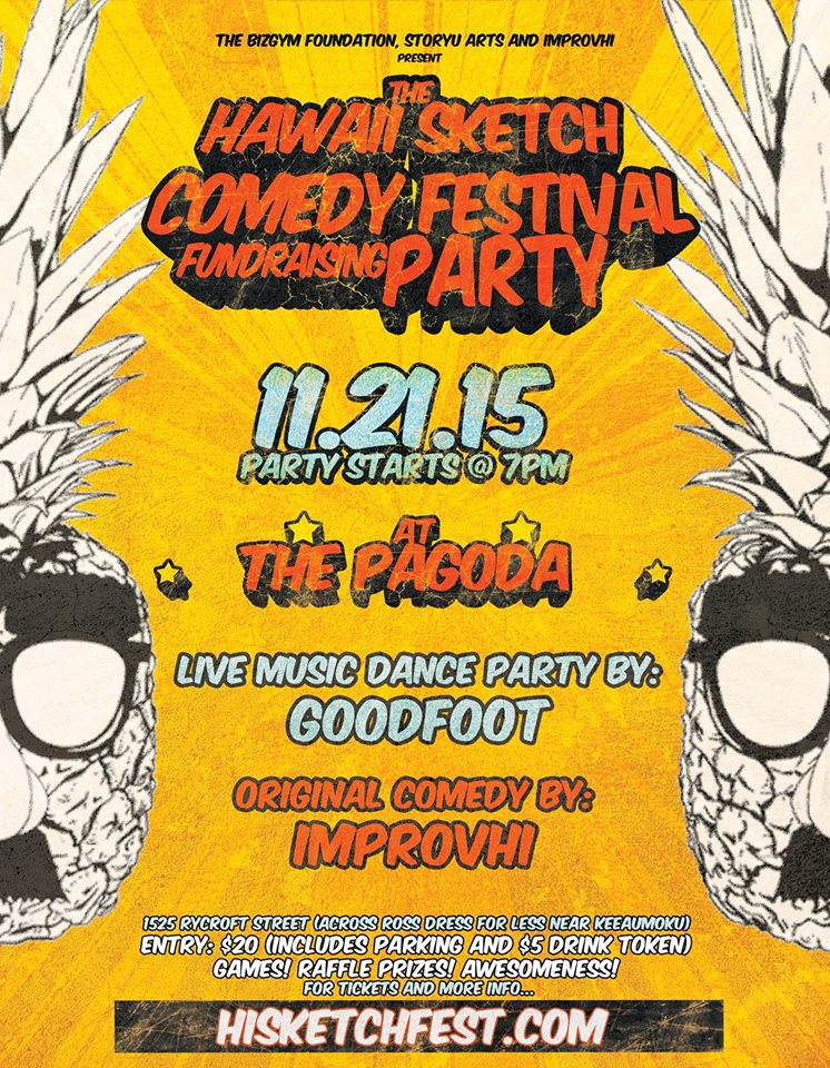 Hawaii Sketch Comedy Fest Fundraiser 11/21/15